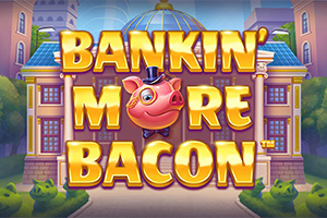 Bankin More Bacon